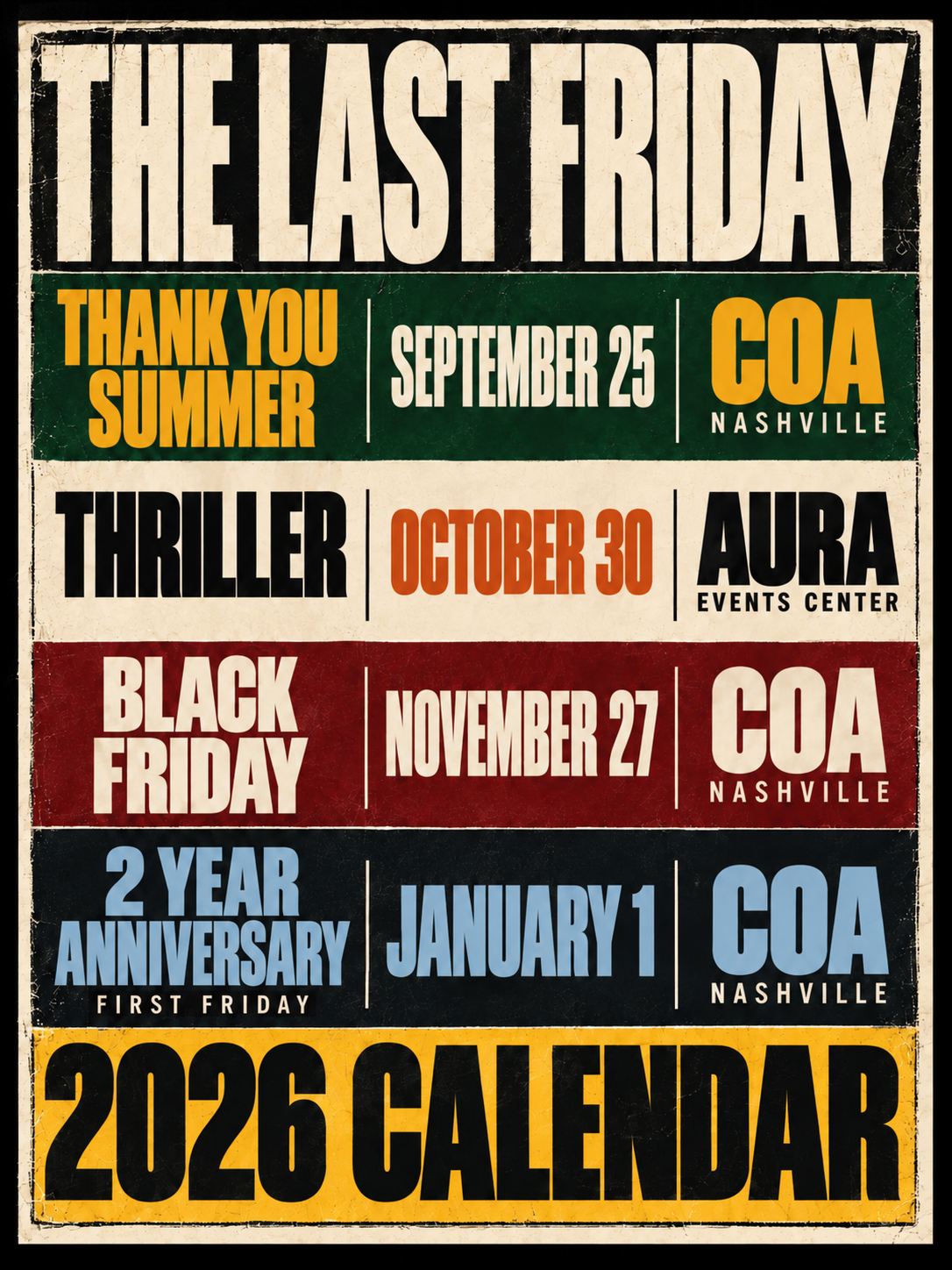The Last Friday 2026 calendar: Thank You Summer September 25, Thriller October 30, Black Friday November 27, and 2 Year Anniversary January 1